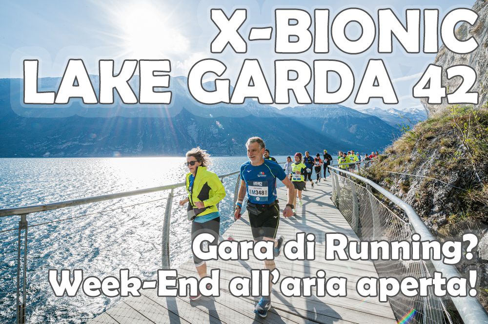 X Bionic Lake Garda Di Corsa In Vacanza Sul Lago Di Garda Camperlife